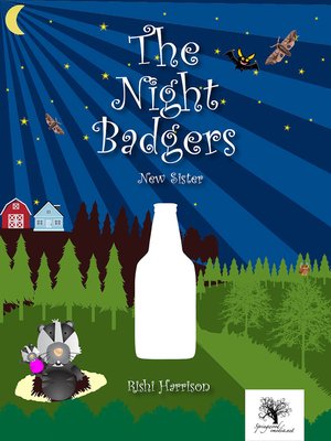cover image of The Night Badgers: New Sister